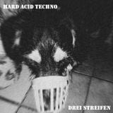 Hard Acid Techno