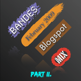 Blogspot Mix (February 2009) Part II