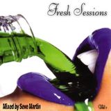 Fresh Sessions Vol.1 (mixed by Seve Martin) House