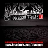 AAMES - MY DEEPER DEPTHS III