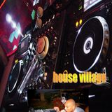 HOUSE VILLAGE PARTE 2 NOV 2/3/4 2012