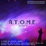 A Touch of Musical Energy - Episode 19 (House & Trance)