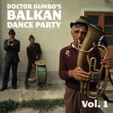 Balkan Dance Party Vol. 1