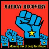 Mayday Recovery Mix
