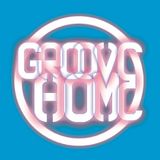 GROOVE HOME RADIO SHOW #8