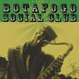 Botafogo Social Club 1st Anniversary Mixtape