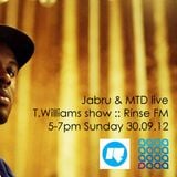 Jabru, MTD & Juno Sutton live on Rinse FM with T.Williams (30.09.12)