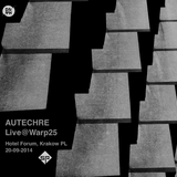 Autechre - Live at Warp25, Hotel Forum/Kraków,PL (20/09/14)