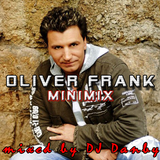 DJ Danby - Oliver Frank Hitmix 2013 (Long Version)