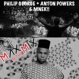 Max In The Mix! Philip George, MNEK & Anton Powers!!!