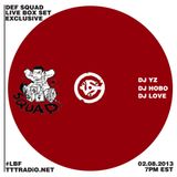 DJ yZ - Def Squad Mix (Feb02 2013)