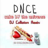 DNCE - Cake By The Universe (DJ Collision Remix)