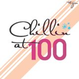 Chillin' At 100