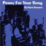 Penny For Your Song - DJ Mark Howard