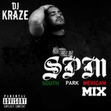 Dj Kraze - SPM Mix