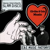 Clivilles & Cole Music Selected, Edited and Mixed by Slam Disco