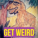 Get Weird