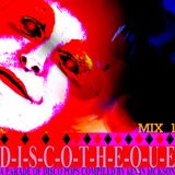 DISCOTHEQUE PART 1