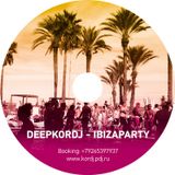 Deep Kordj - IbizaParty