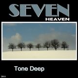 Seven Heaven - Tone Deep December 2011