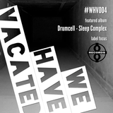 #whv004 | 01-09-2013 | Plus 8 Records | Drumcell - Sleep Complex