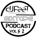 Dj PeeT - #MIXTAPE_Podcast_vol.2
