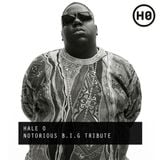 HALE 0 : Biggie Smalls Tribute