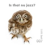 Is that Nu Jazz?