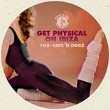 M.A.N.D.Y. Presents Get Physical Radio mixed by Catz 'N Dogz live at Watergate