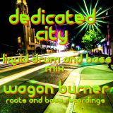 DEDICATED CITY (Liquid D&B MIX) 9-19-2014