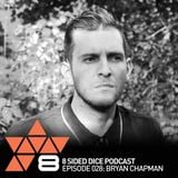 8 Sided Dice Podcast 028 with Bryan Chapman