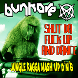 Shut Da Fuck Up And Dance (raggajungle mashup)