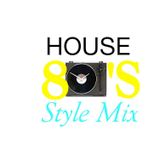 House (80's Style Mix)