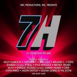 HDC Productions, Inc. Presents 7th Heaven In The Mix
