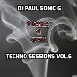 DJ PAUL SONIC G present TECHNO SESSIONS vol 6