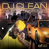 DJ Clean - World Takeover
