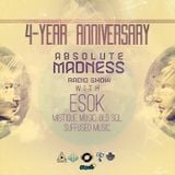 Esok - Absolute Madness 4 Year Anniversary