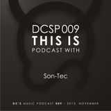 DCSP009 - Snake Sedrick aka Son-Tec - This Is Podcast by DC'S Music