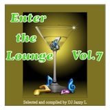 Enter The Lounge Vol. 7 - Electronic Jazz, Nu Jazz