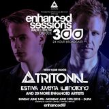 Enhanced Sessions 300 - Tritonal