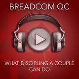 What Discipling a Couple Can Do? - Rev. Dr. Nomer Bernardino