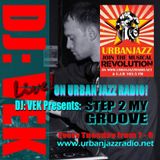 'Step 2 My Groove' Show Live On Urban Jazz Radio Tuesday 23/9/2014