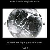 Sound of the Night \ Sound of Black - Part 2
