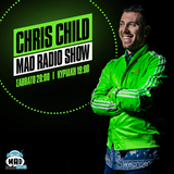 CHRIS CHILD MAD RADIOSHOW