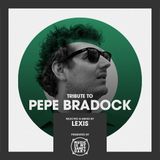 Lexis - Tribute to PEPE BRADOCK mix