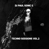 DJ PAUL SONIC G Present TECHNO SESSIONS VOL.2