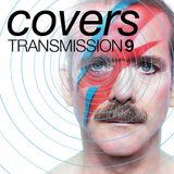 Transmission 9 COVERS