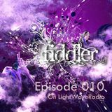 Fiddler - Episode 010 On LightWaveRadio (2012.03.11)