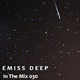 Emiss Deep_In The Mix_-_Podcast_030_-_Marzo_2011