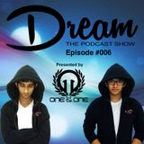 Dream #006 - One&One